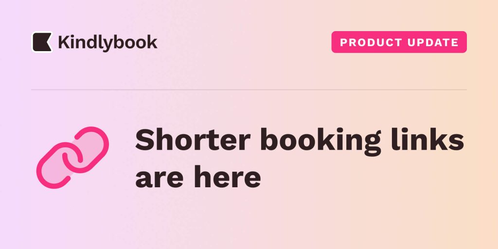 Shorter booking links on Kindlybook